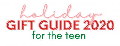 Gifts for the Teen 2020