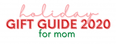 Gifts for Mom 2020