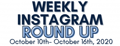 Instagram Round Up 10/10-10/16