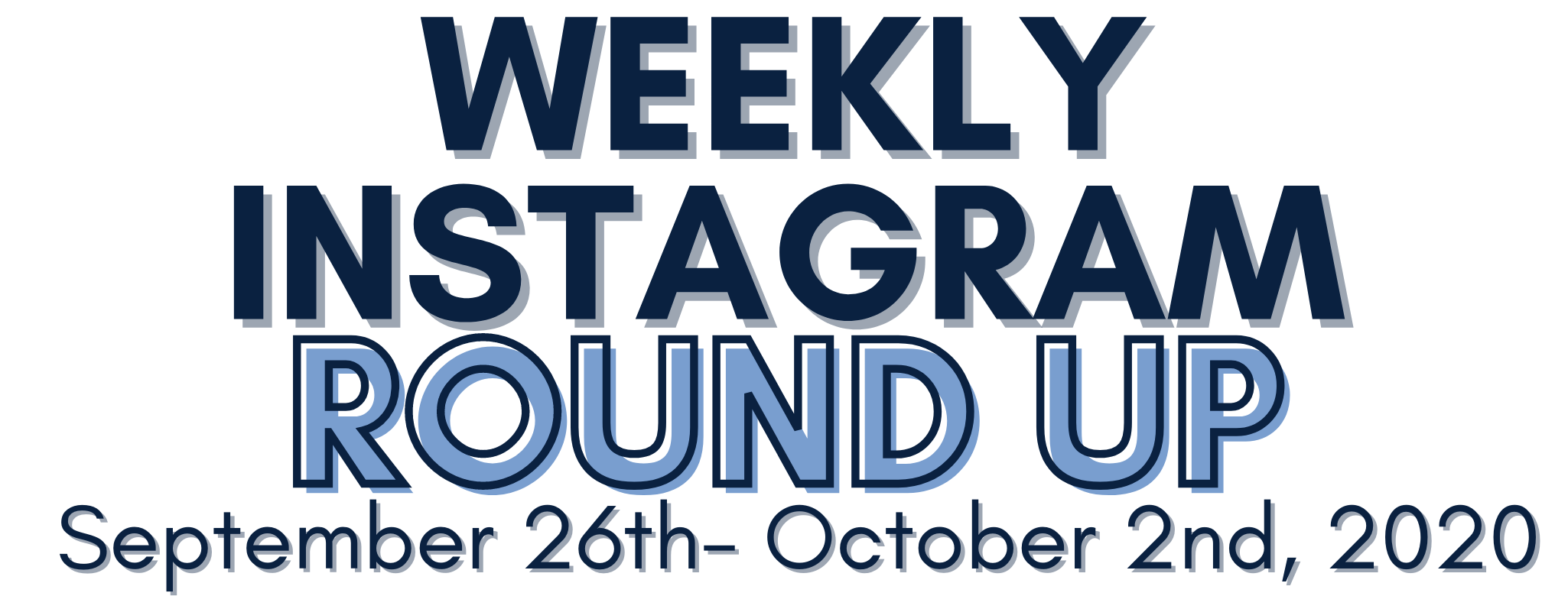 Instagram Round Up 9/26-10/2